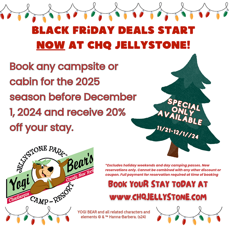 2024 Black Friday Special at Chautauqua County Jellystone